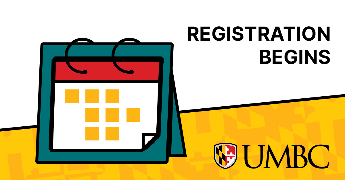 Umbc Fall 2023 Calendar Fall 2021 New Student Registration Begins – Office Of Professional Programs