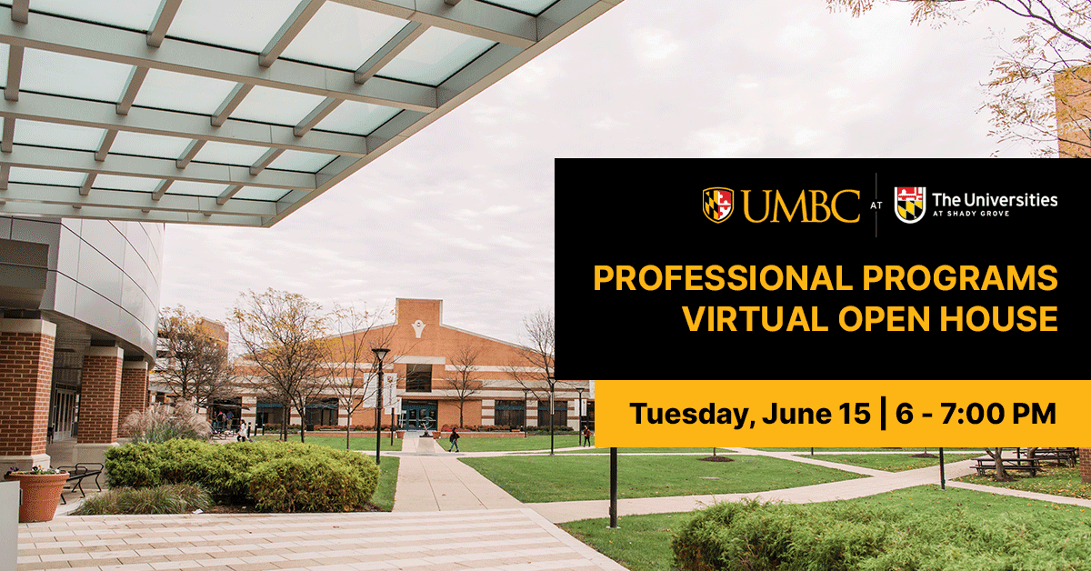 Shady Grove Professional Programs Virtual Open House. June 15 6 to 7 PM