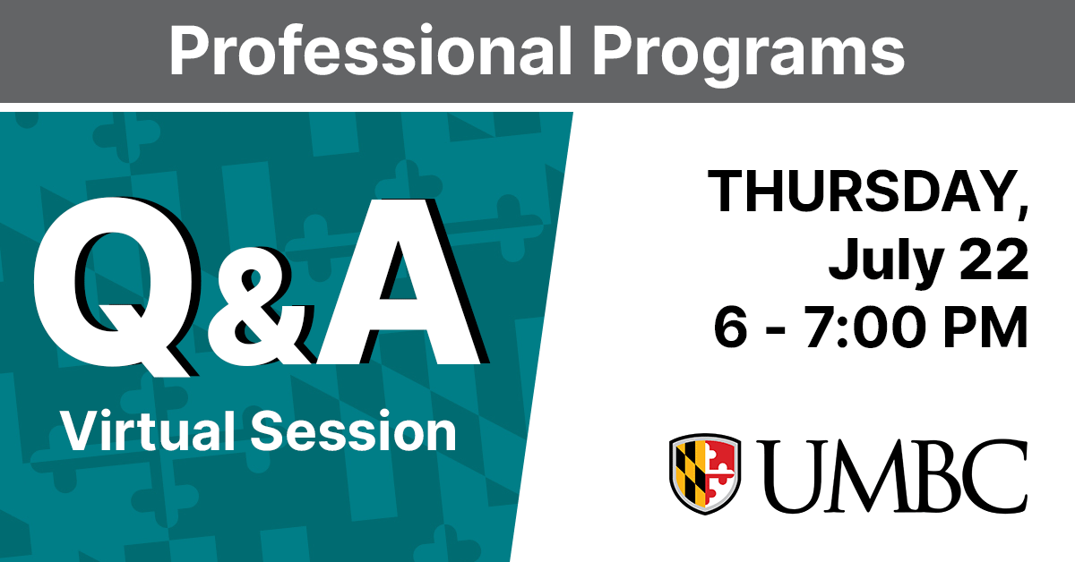 Professional Programs Virtual Q and A. Thursday July 22. 6 to 7 PM