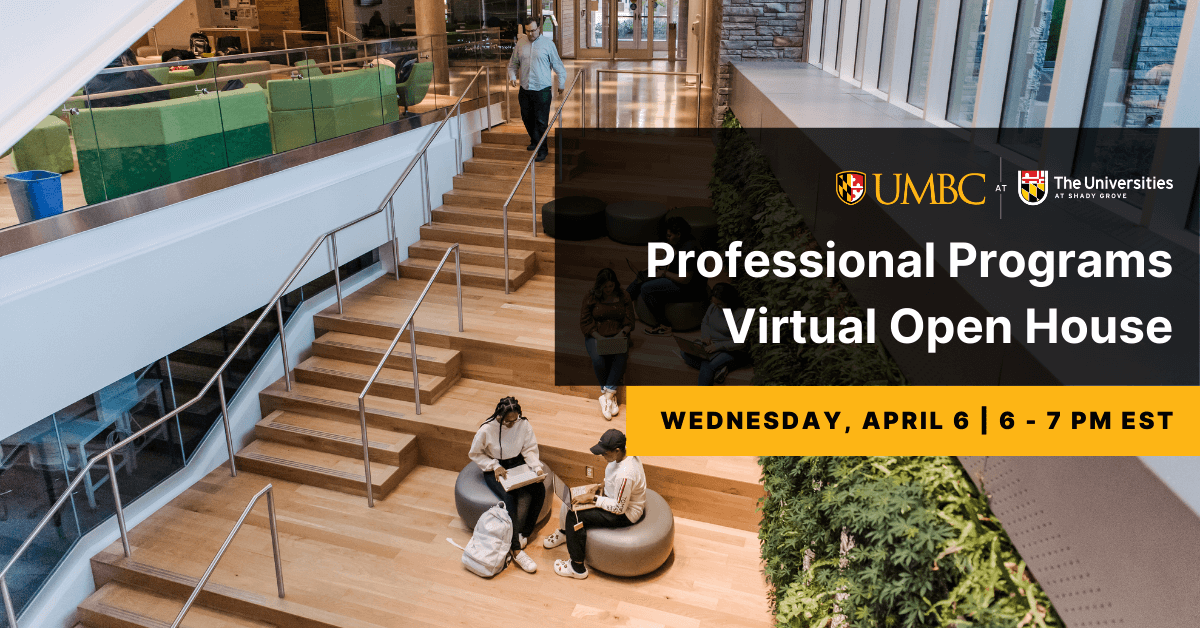 Spring 2022 Shady Grove Professional Programs Open House – Office Of Professional Programs