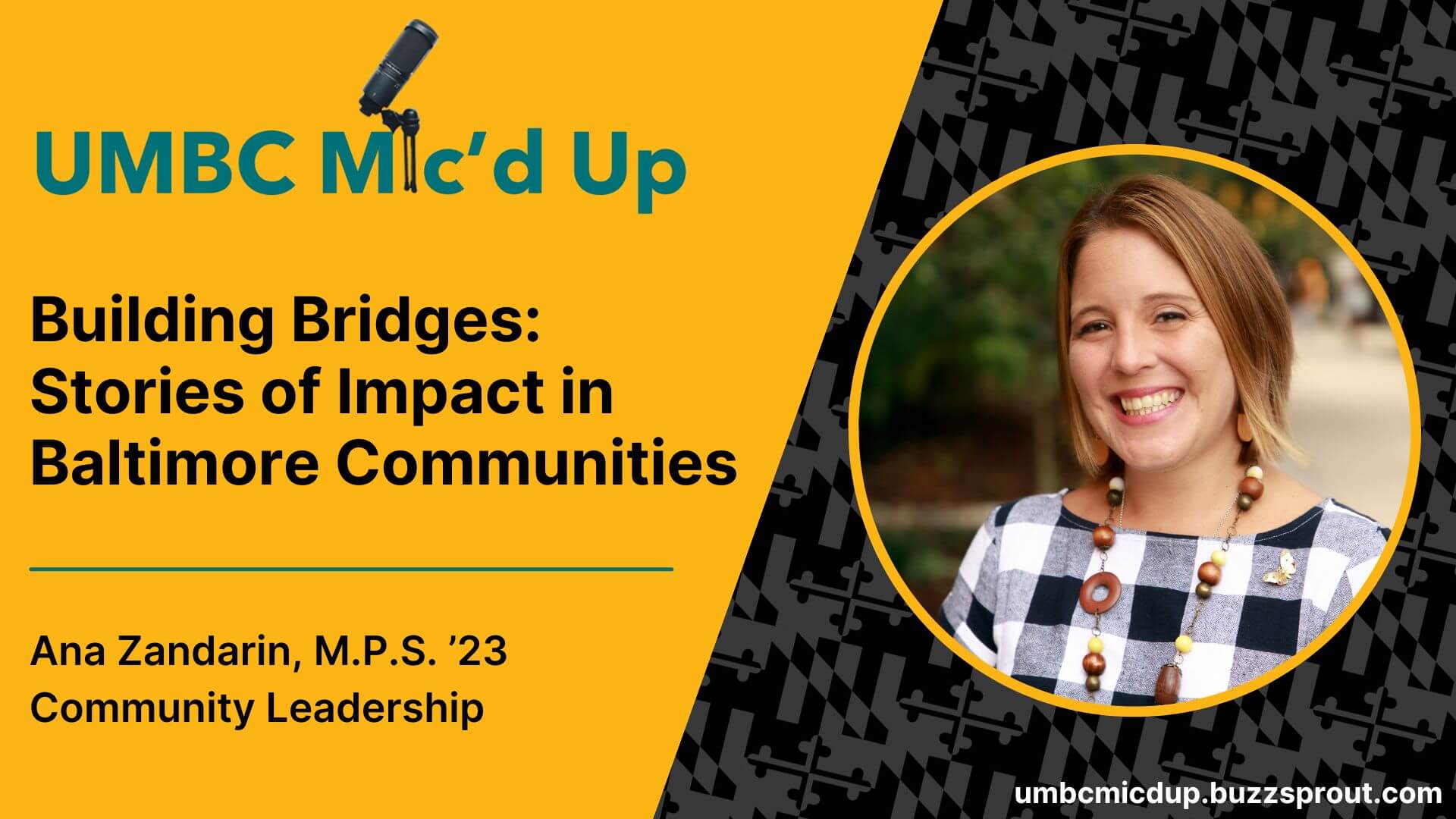 The power of community is explained in this UMBC Mic'd Up Podcast episode