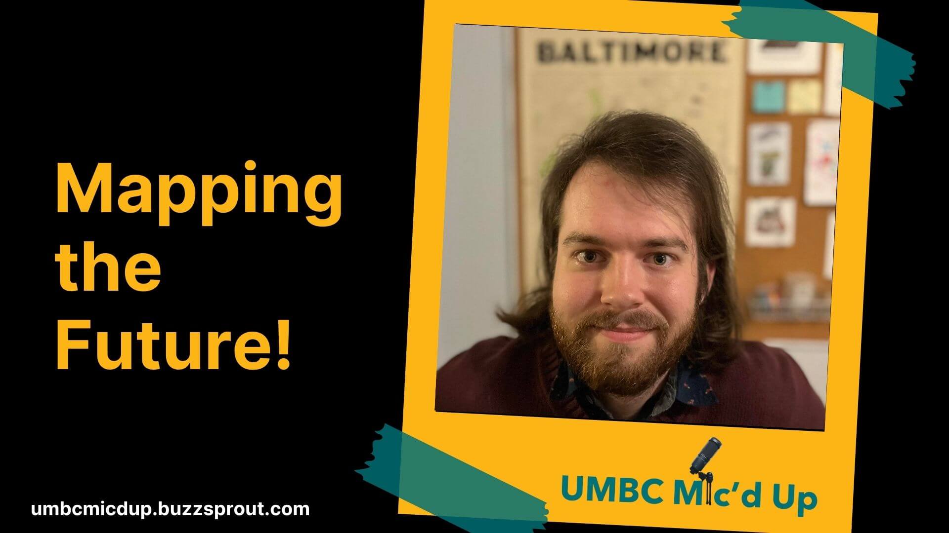 UMBC MIc'd Up Podcast guests shows how GIS Applications in Society help to improve life.