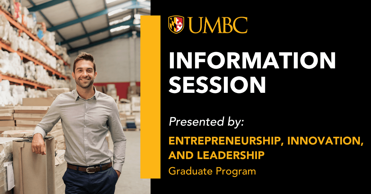 Entrepreneurship, Innovation, and Leadership Information Session