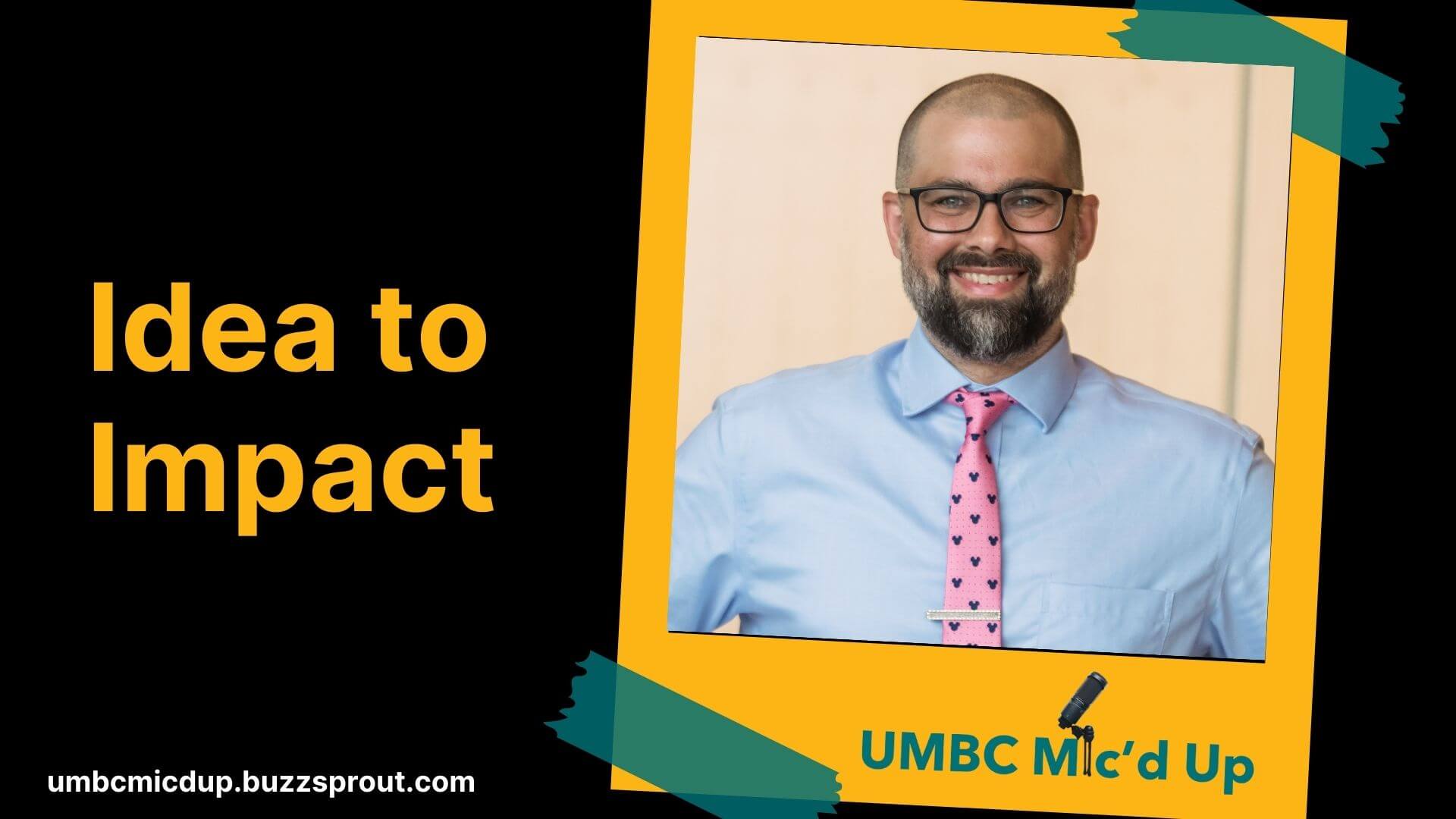 UMBC Mic'd Up Podcast features a recent graduate of EIL.