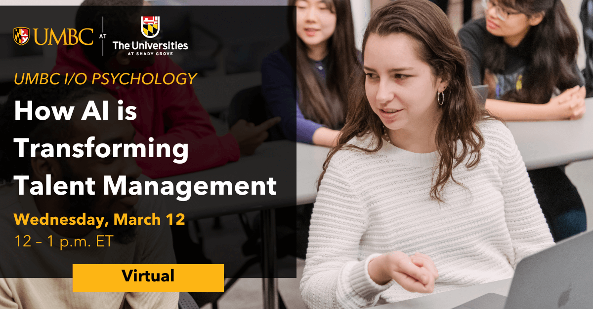 Students sitting in a classroom. UMBC I/O Psychology, How AI is Transforming Talent Management.