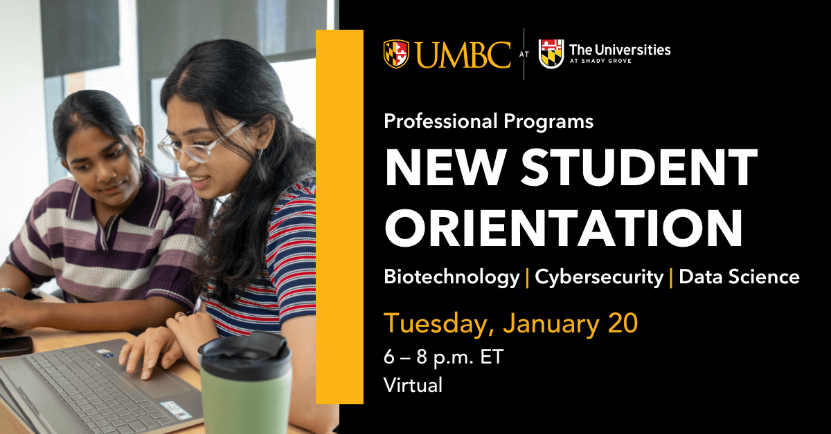 Two students sitting next to each other, looking at a laptop together next to text that reads: Shady Grove Professional Programs New Student Orientation. Tuesday, January 20.
